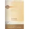 Luther: Letters of Spiritual Counsel