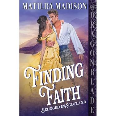 Finding Faith: A Scottish Historical Romance