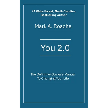 You 2.0 The Definitive Owner's Manual to Changing Your Life