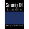Security 101: Patrol Officer