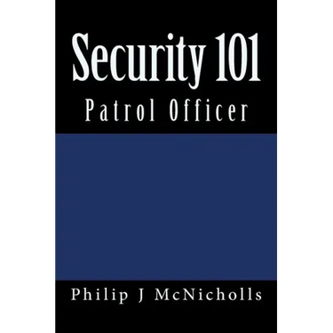 Security 101: Patrol Officer