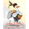 The Quackling Coloring Book: A Grayscale Adult Coloring Book and Children's Storybook Featuring a Favorite Folk Tale