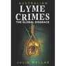 Australian Lyme Crimes: The Global Disgrace