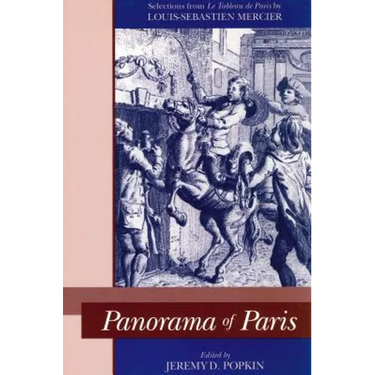 Panorama of Paris: Selections from "Tableau de Paris"