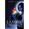 Family Crystals