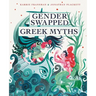 Gender Swapped Greek Myths