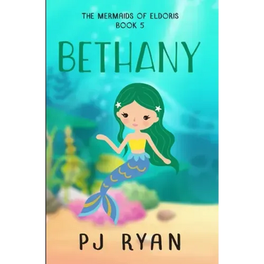 Bethany: A funny chapter book for kids ages 9-12