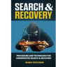 Search and Recovery: Procedures and techniques for underwater search and recovery