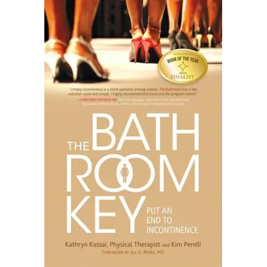 The Bathroom Key: Put an End to Incontinence