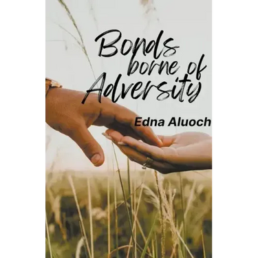 Bonds Borne of Adversity