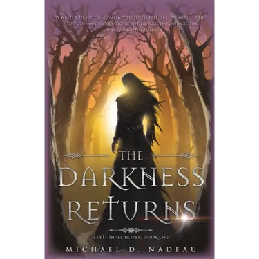 The Darkness Returns