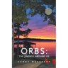 Orbs: the Energy Around Us