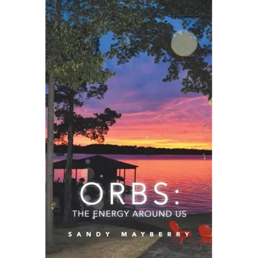 Orbs: the Energy Around Us