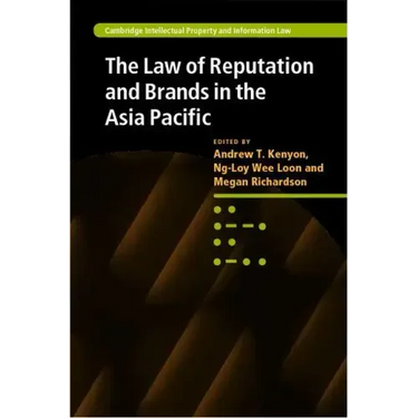 The Law of Reputation and Brands in the Asia Pacific