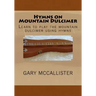 Hymns on Mountain Dulcimer: Learn to play the mountain dulcimer using hymns