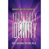 Your Holy Identity