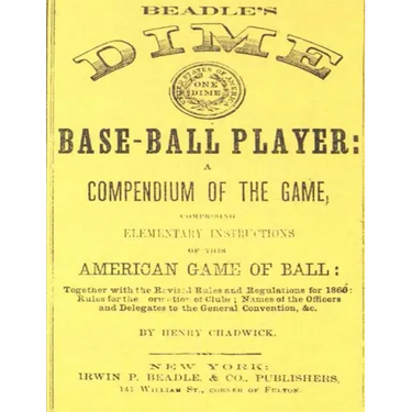 Beadle's Dime Base-Ball Player (Reprint, 1860)