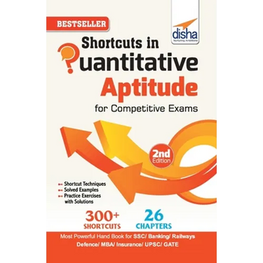 Shortcuts in Quantitative Aptitude for Competitive Exams 2nd Edition