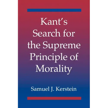Kant's Search for the Supreme Principle of Morality