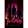 Butchers