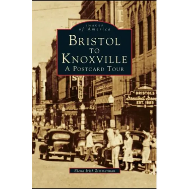 Bristol to Knoxville: A Postcard Tour