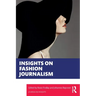 Insights on Fashion Journalism