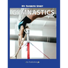 My Favorite Sport: Gymnastics