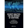 Security Analytics for the Internet of Everything