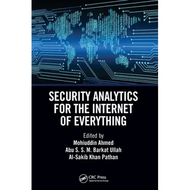 Security Analytics for the Internet of Everything