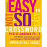 The New York Times Easy to Not-So-Easy Crossword Puzzle Omnibus Volume 2: 200 Monday--Saturday Crosswords from the Pages of the New York Times