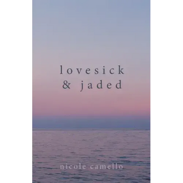 Lovesick & Jaded