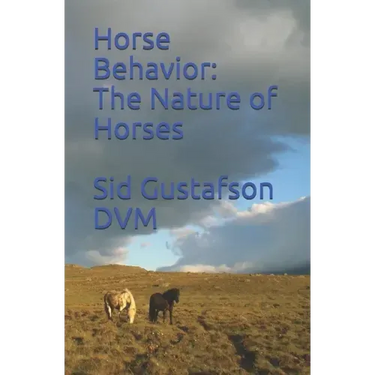 Horse Behavior: The Nature of Horses