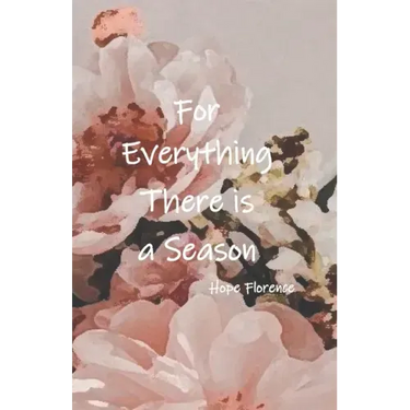 For Everything, There is a Season