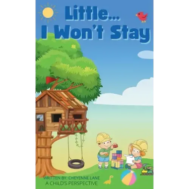 Little... I Won't Stay