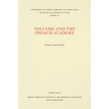 Voltaire and the French Academy