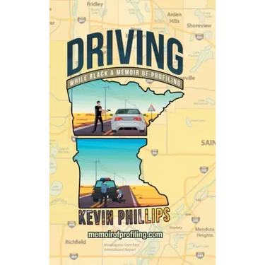 Driving While Black: A Memoir of Profiling
