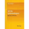 SAS for Epidemiologists: Applications and Methods