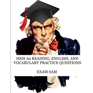 HESI A2 Reading, English, and Vocabulary Test Practice Questions