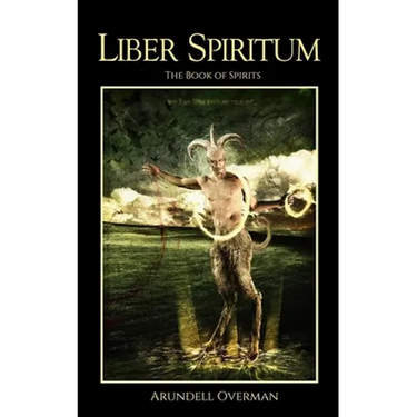 Liber Spiritum: The Book of Spirits