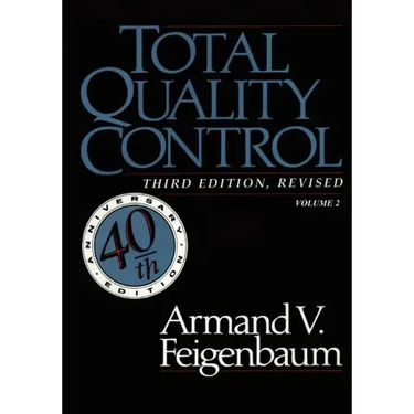 Total Quality Control, Revised (Fortieth Anniversary Edition), Volume 2
