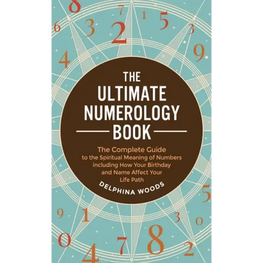 The Ultimate Numerology Book