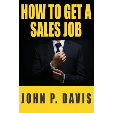 How To Get A Sales Job
