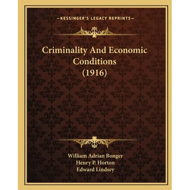 Criminality And Economic Conditions (1916)