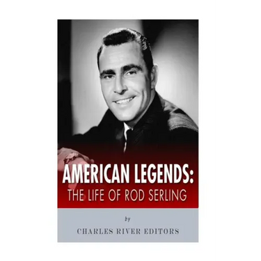 American Legends: The Life of Rod Serling