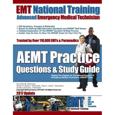 EMT National Training AEMT Practice Questions & Study Guide
