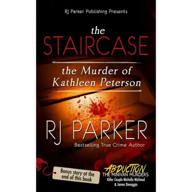 The Staircase: The Murder of Kathleen Peterson