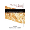Early Church on Killing