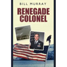 Renegade Colonel
