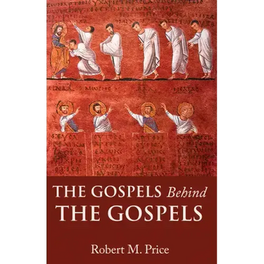 The Gospels Behind the Gospels