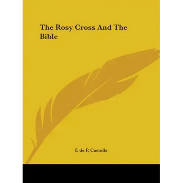 The Rosy Cross and the Bible